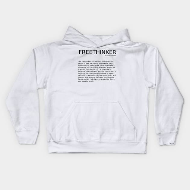 Freethinker with FCS Description Kids Hoodie by Freethinkers of Colorado Springs